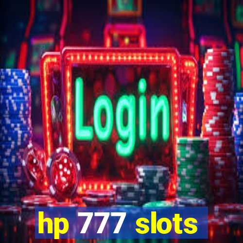 hp 777 slots